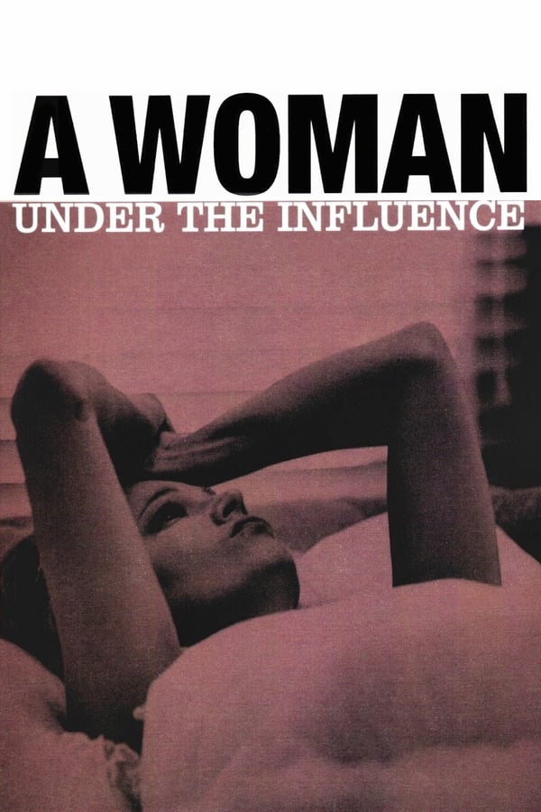 TOP - A Woman Under the Influence