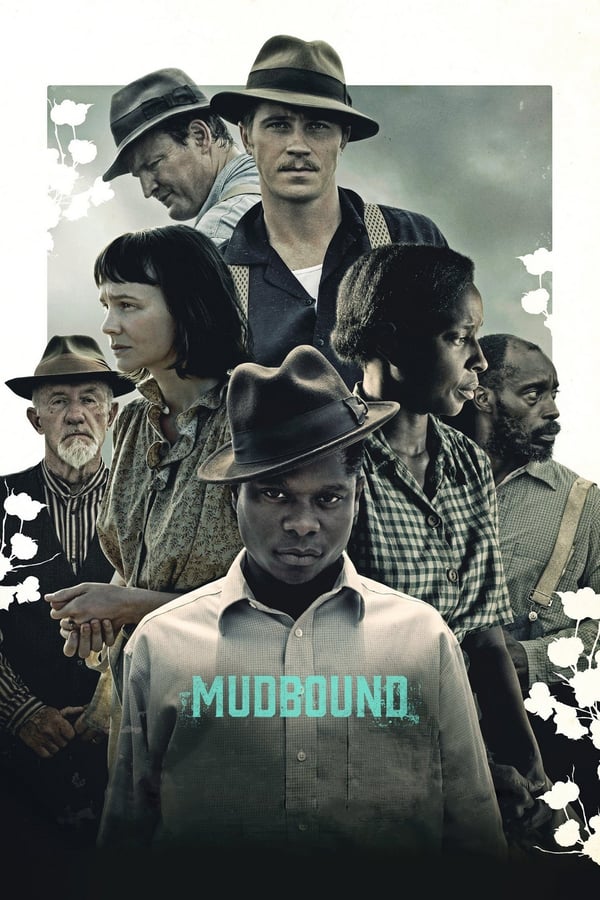 TOP - Mudbound