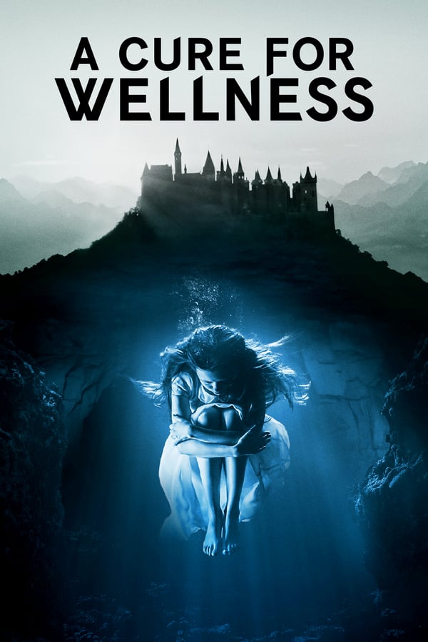 TOP - A Cure for Wellness