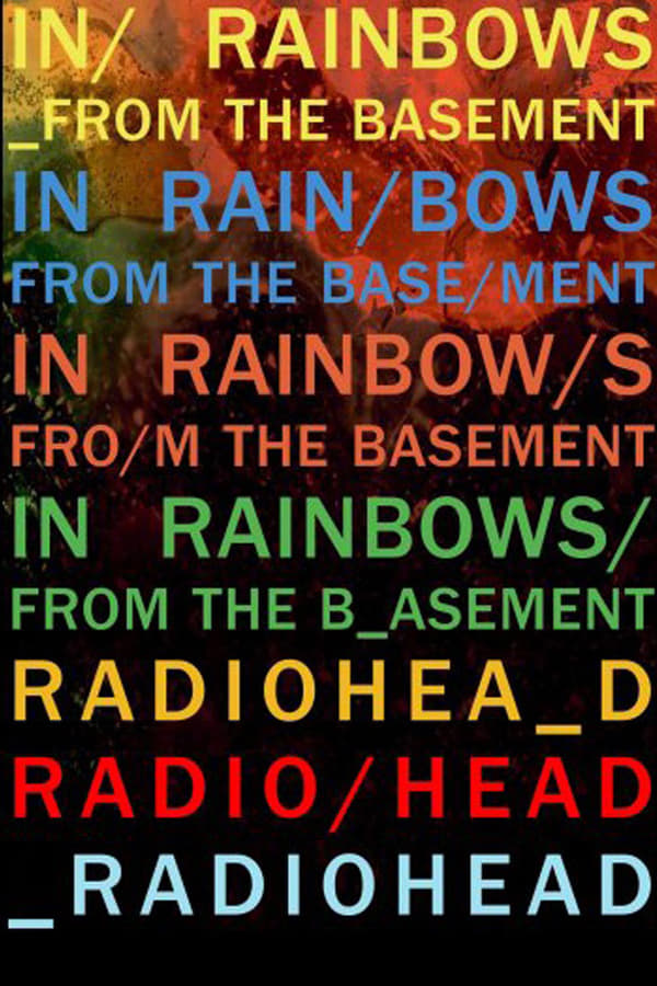 TOP - Radiohead: In Rainbows – From the Basement