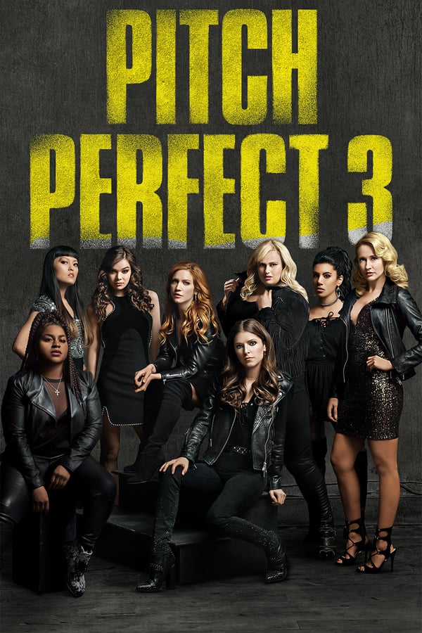 TOP - Pitch Perfect 3