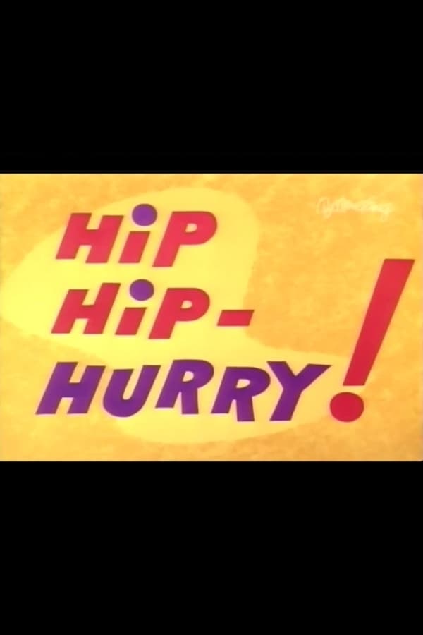 TOP - Hip Hip-Hurry!