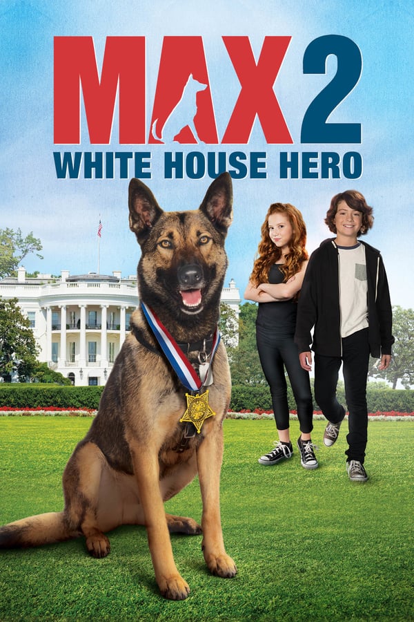 TOP - Max 2: White House Hero