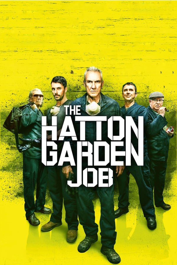 TOP - The Hatton Garden Job