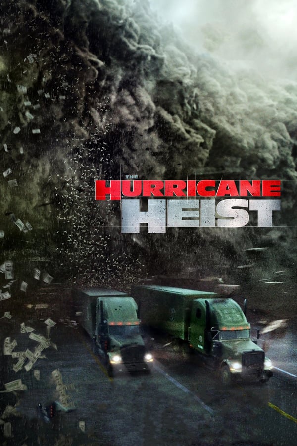 TOP - The Hurricane Heist