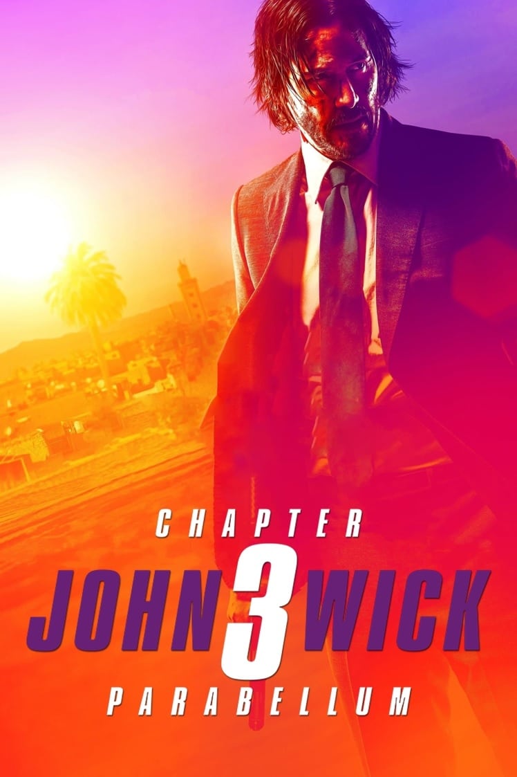 TOP - John Wick: Chapter 3 - Parabellum